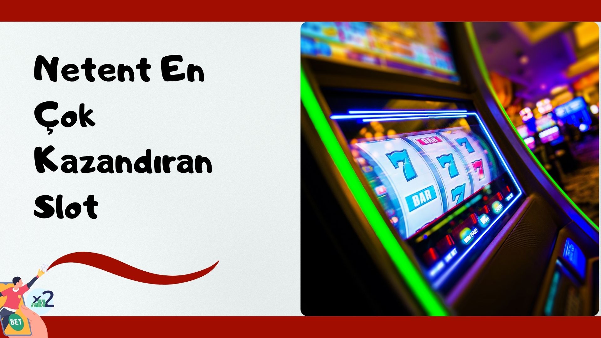 Netent En Çok Kazandıran Slot